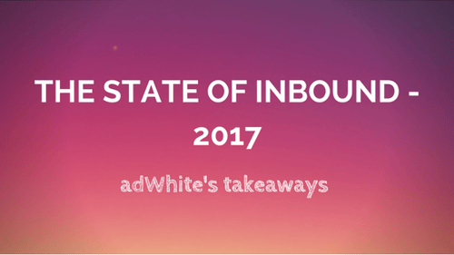 2017 State of Inbound